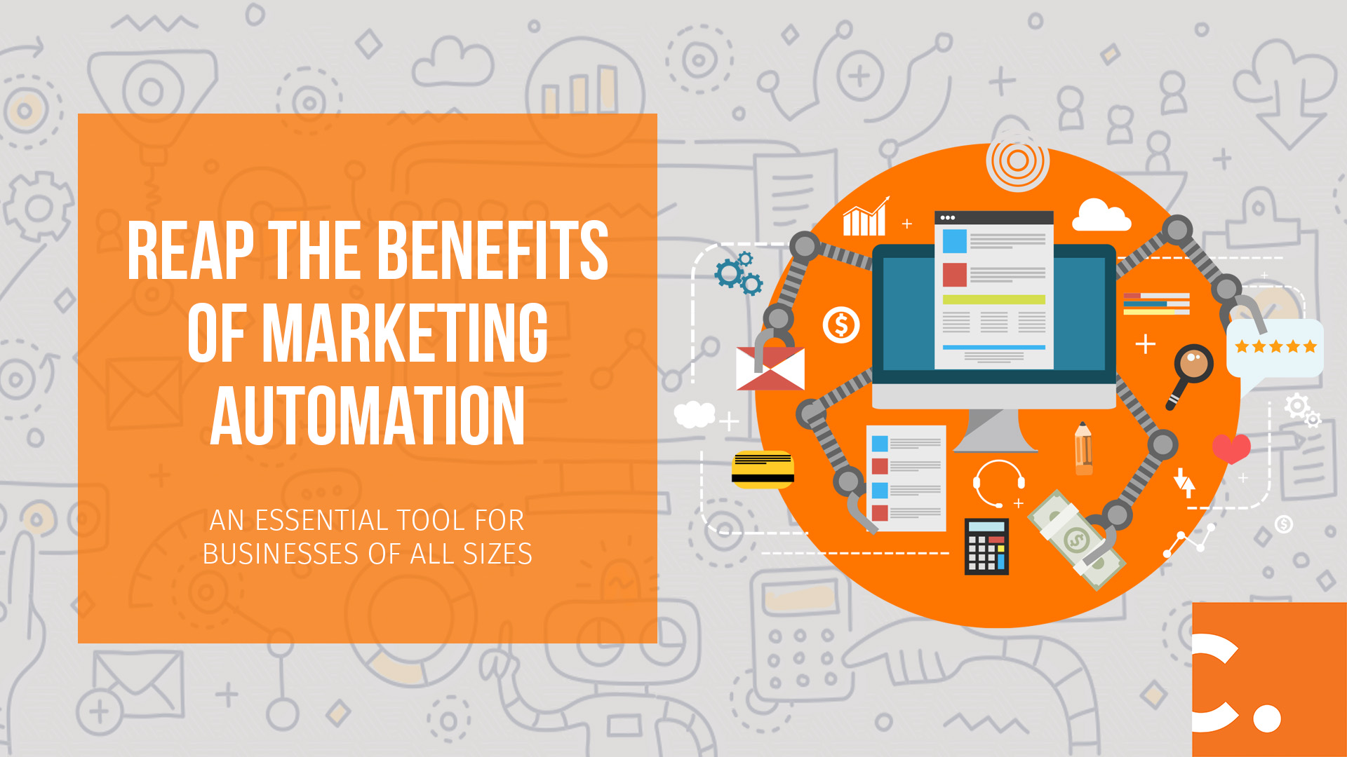 Khám Phá Chi Tiết Về Marketing Automation - Tăng Cường Hiệu Quả Kinh Doanh