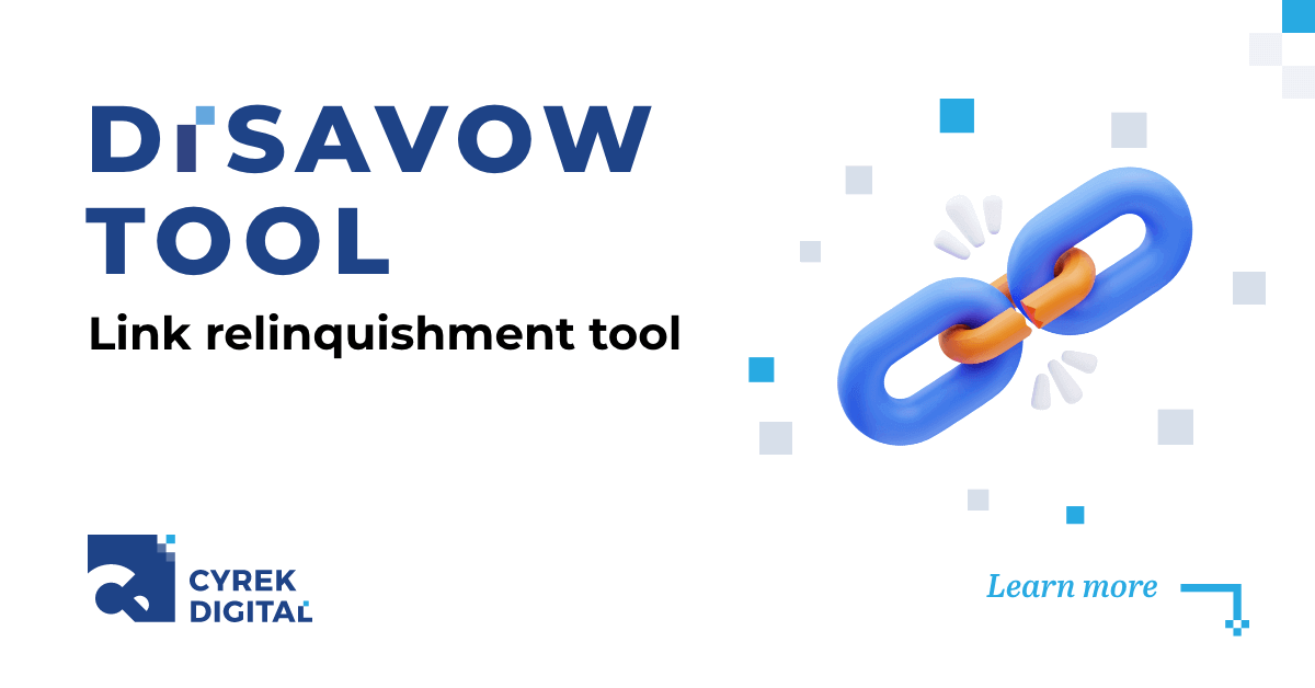 Tại sao Disavow Links lại là công cụ không thể thiếu trong SEO?