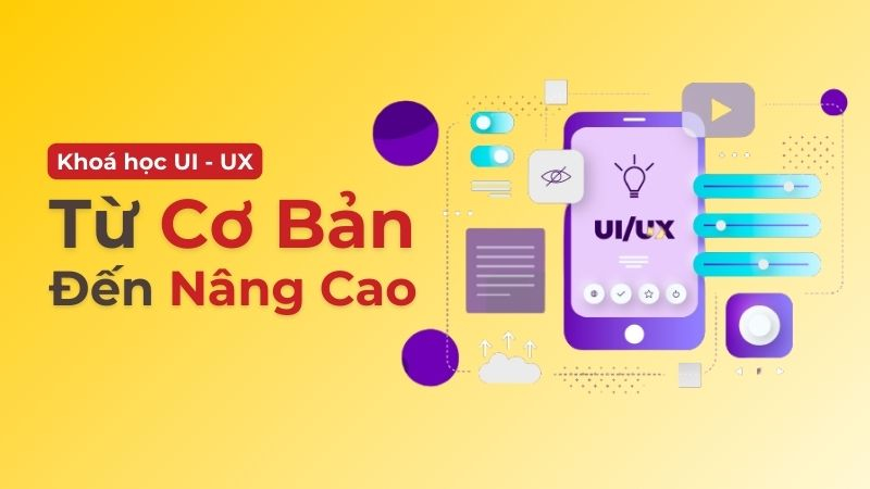 UI/UX là gì - Khám Phá Thế Giới Thiết Kế Dành Cho Người Dùng